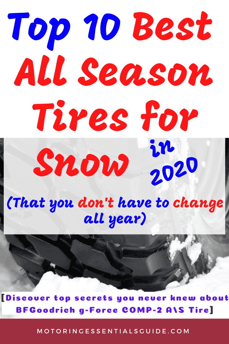 A curated list of the best all season tires for snow, best all season tire in snow, best all season car tires on snow and ice