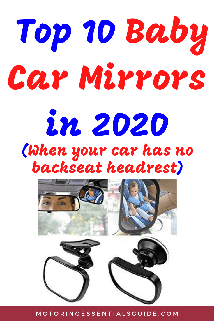 best baby car mirror for fixed headrest