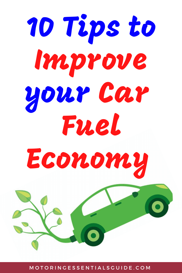 The best tips on how to improve car fuel efficiency, how to increase a vehicle's gas mileage